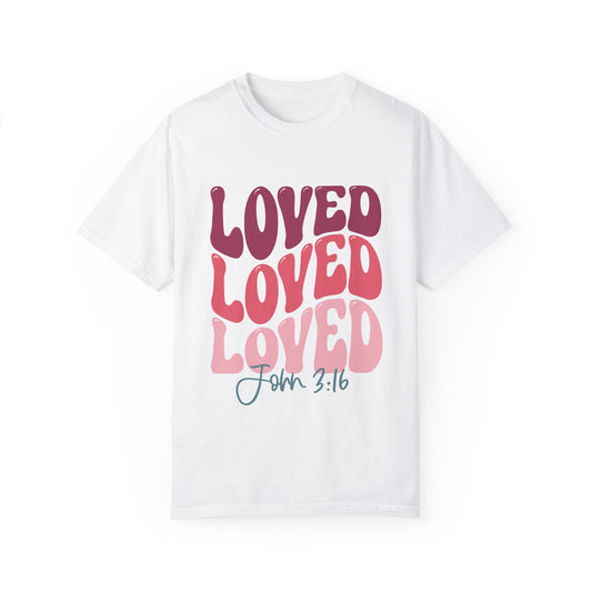 Loved John 3:16 T-Shirt