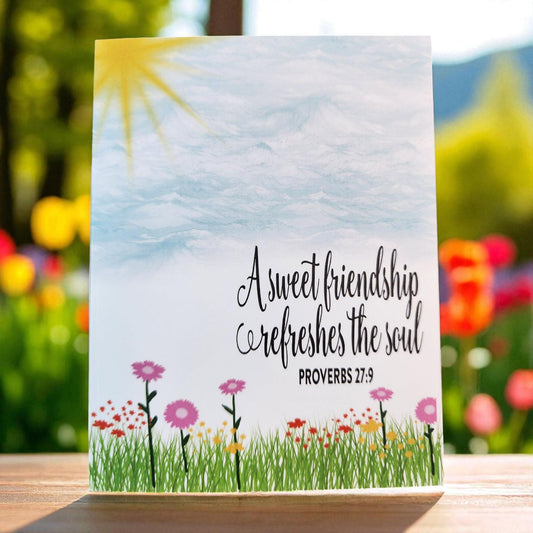 A Sweet Friendship Refreshes the Soul Greeting Card