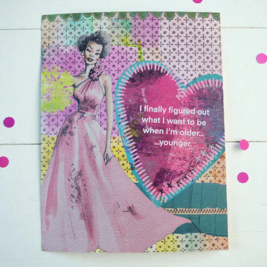 Funny Birthday Card: Vintage Lady - I Want To Be Younger