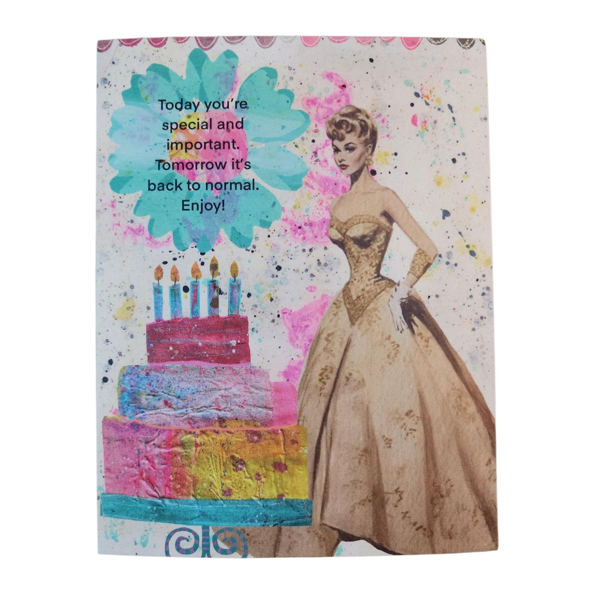 Funny Vintage Woman Birthday Card / Today You Are Special