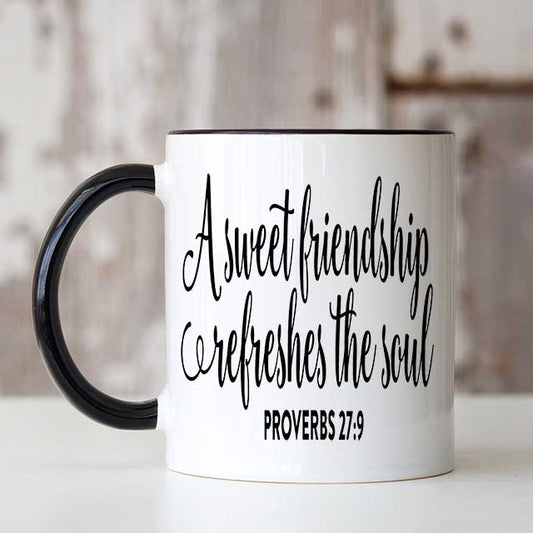 A Sweet Friendship Refreshes the Soul Ceramic Mug